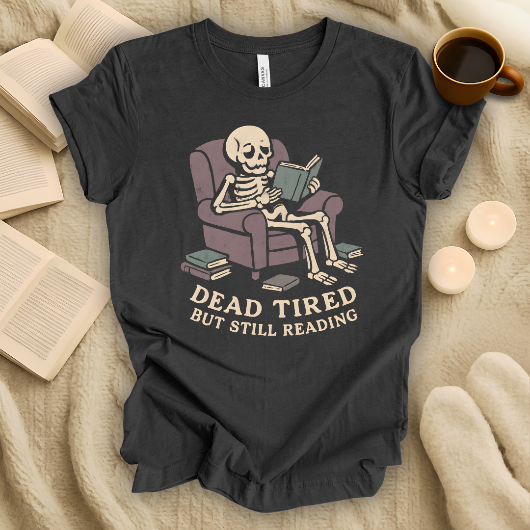 Dead Tired But Still Reading Halloween T-Shirt