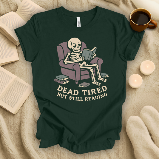 Dead Tired But Still Reading Halloween T-Shirt
