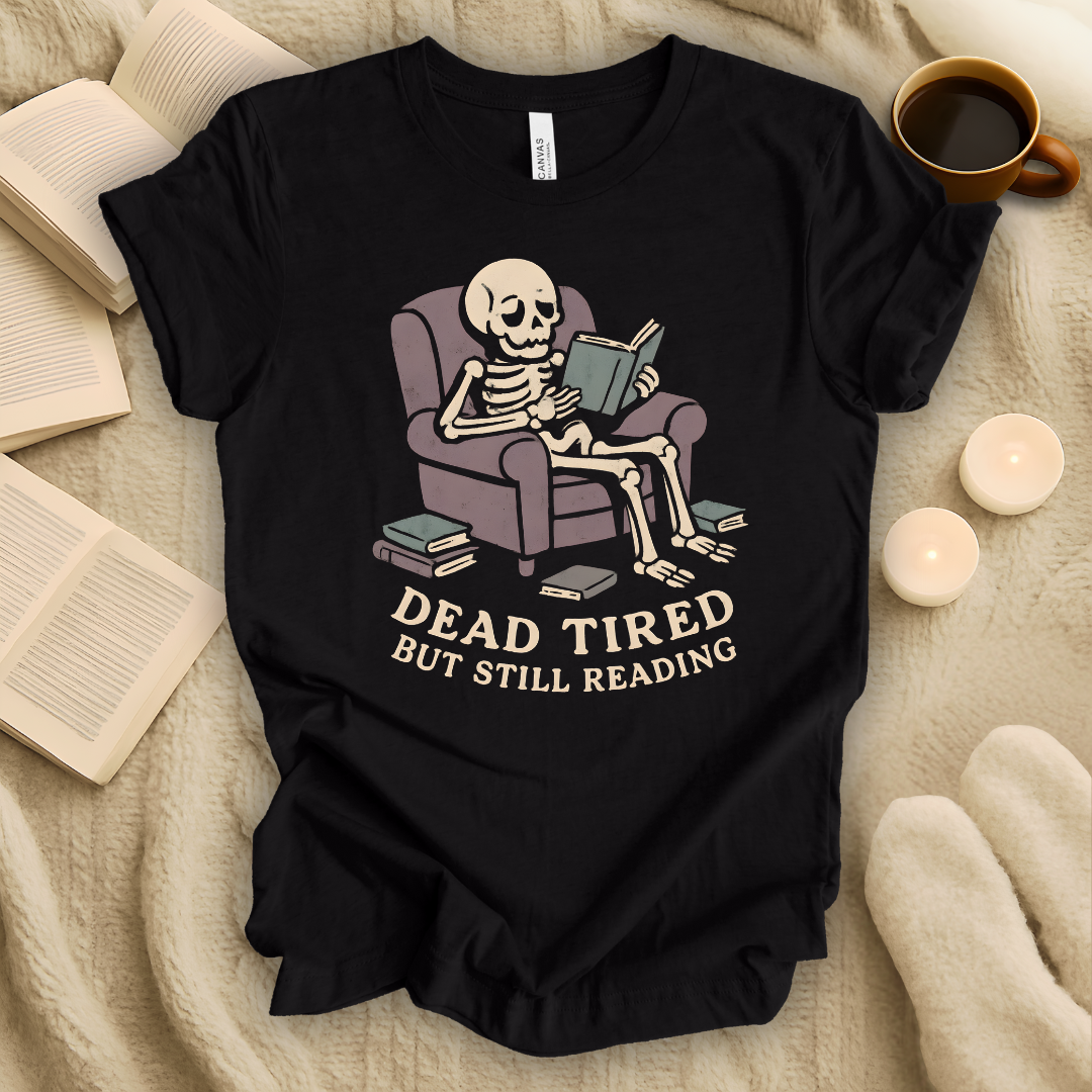 Dead Tired But Still Reading Halloween T-Shirt