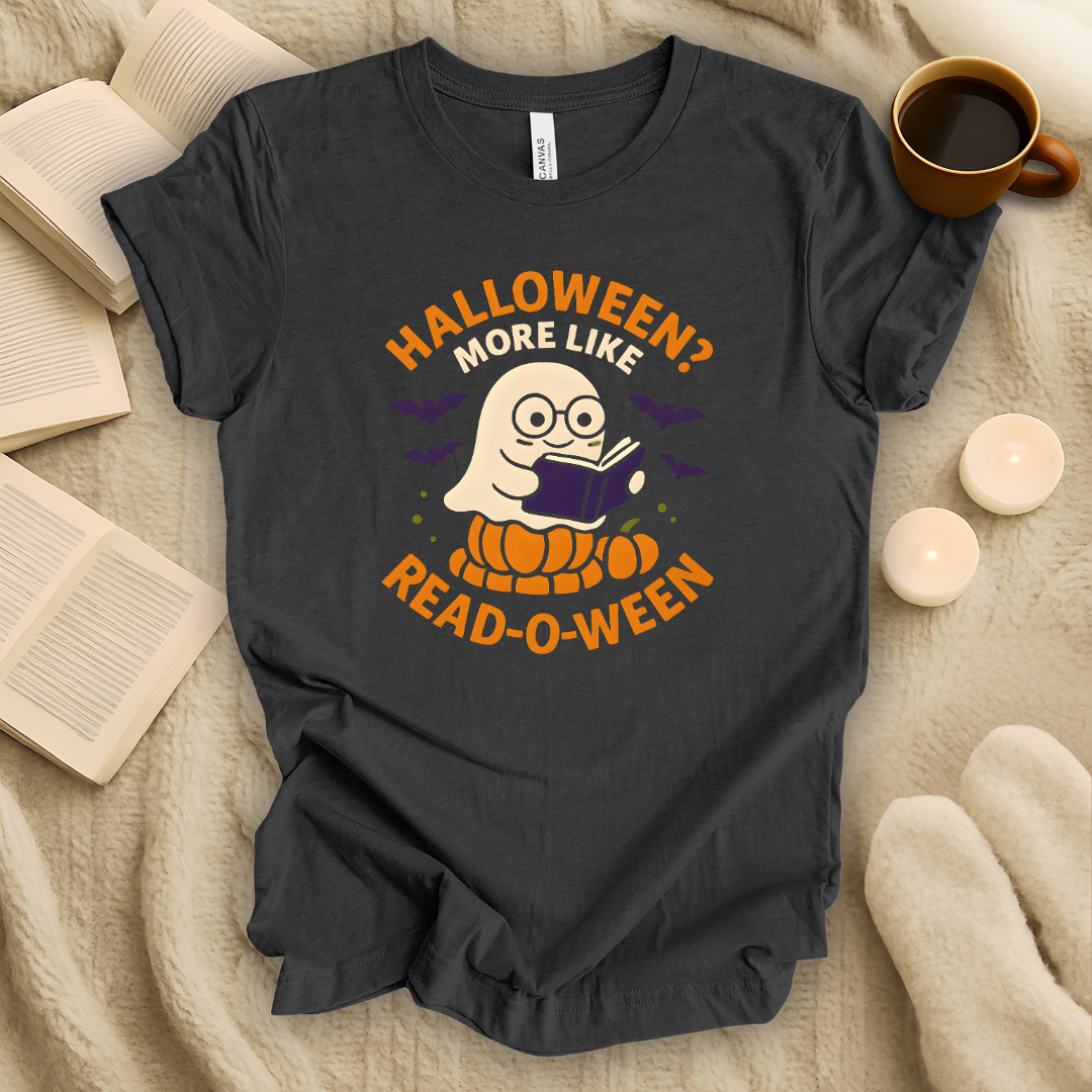 Halloween? More Like Read-O-Ween T-Shirt