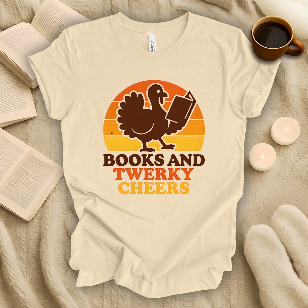 Books and Twerky Cheers T-Shirt