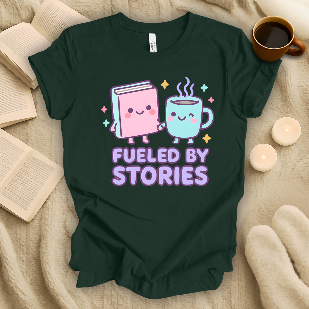 Fueled By Stories Cute T-Shirt