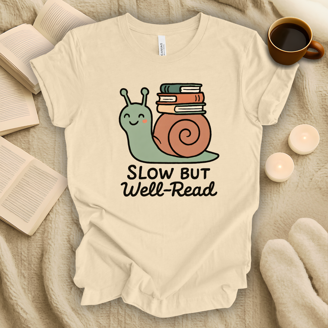 Slow But Well Read T-Shirt