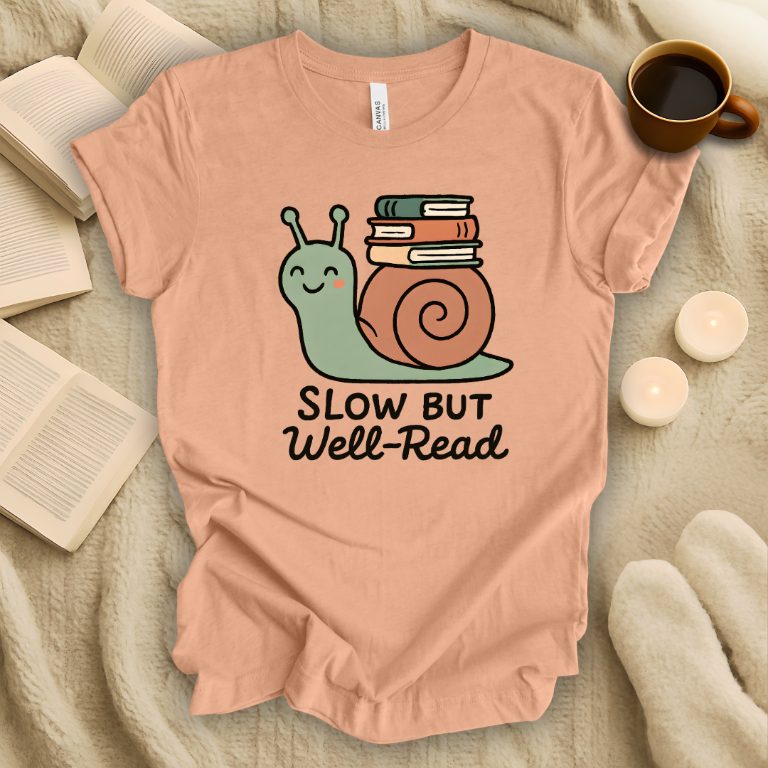Slow But Well Read T-Shirt