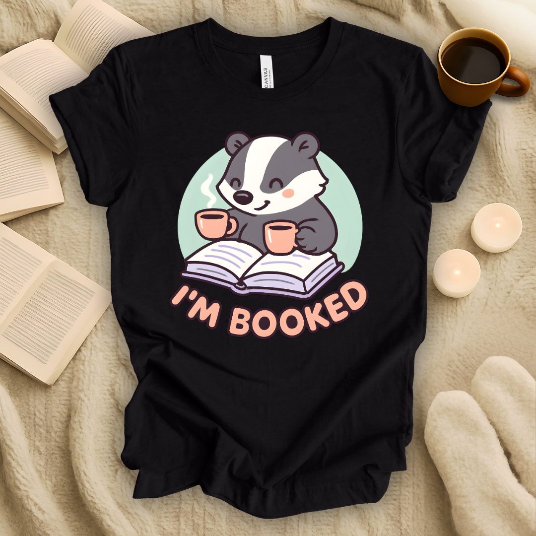 I'm Booked T-Shirt