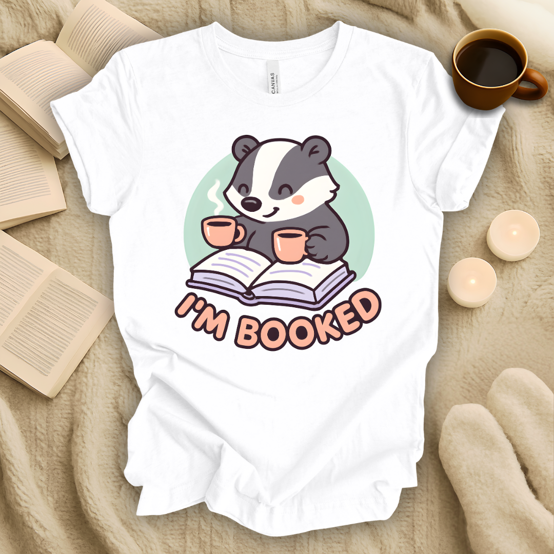 I'm Booked T-Shirt