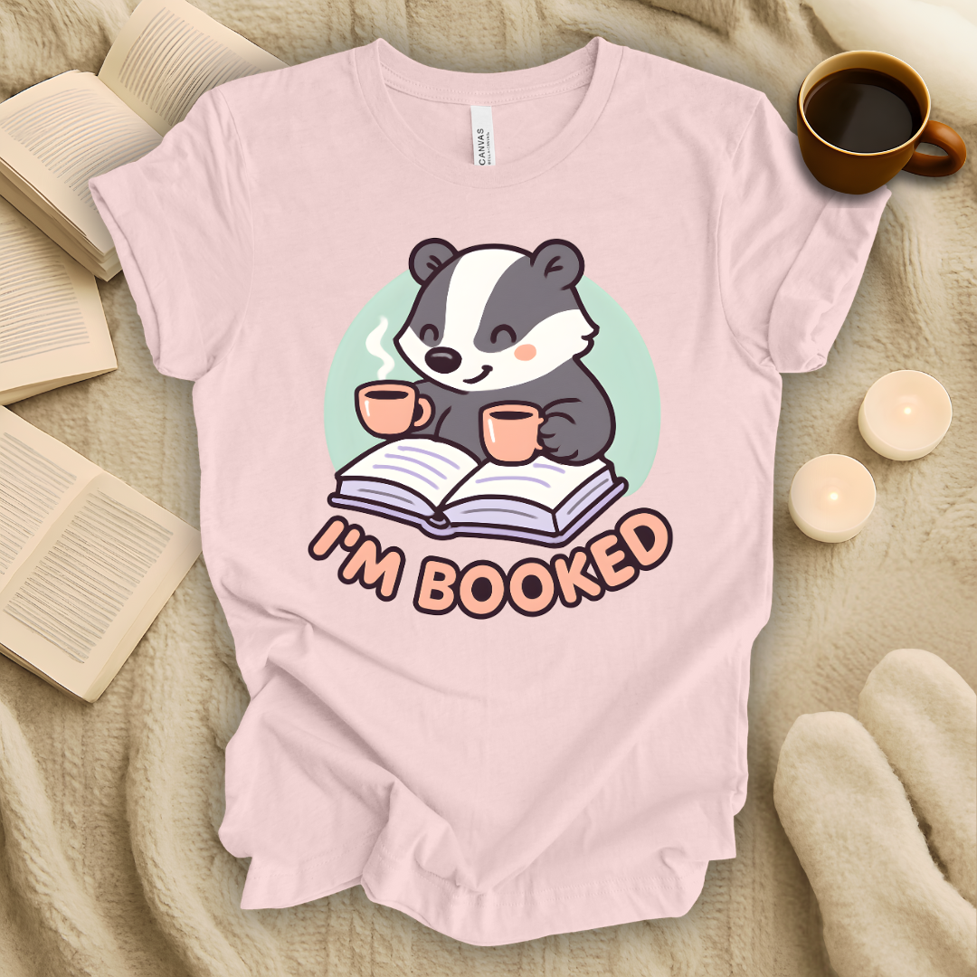 I'm Booked T-Shirt