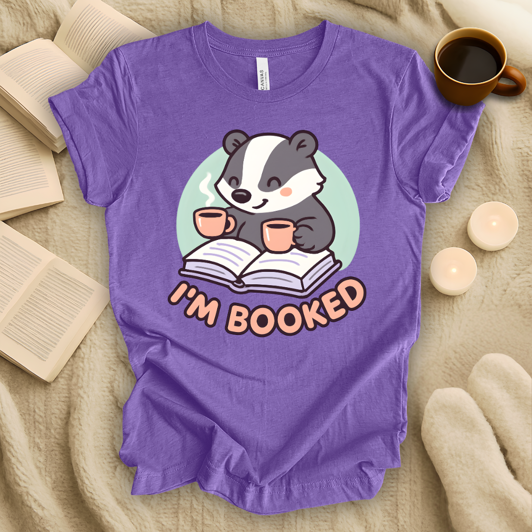 I'm Booked T-Shirt