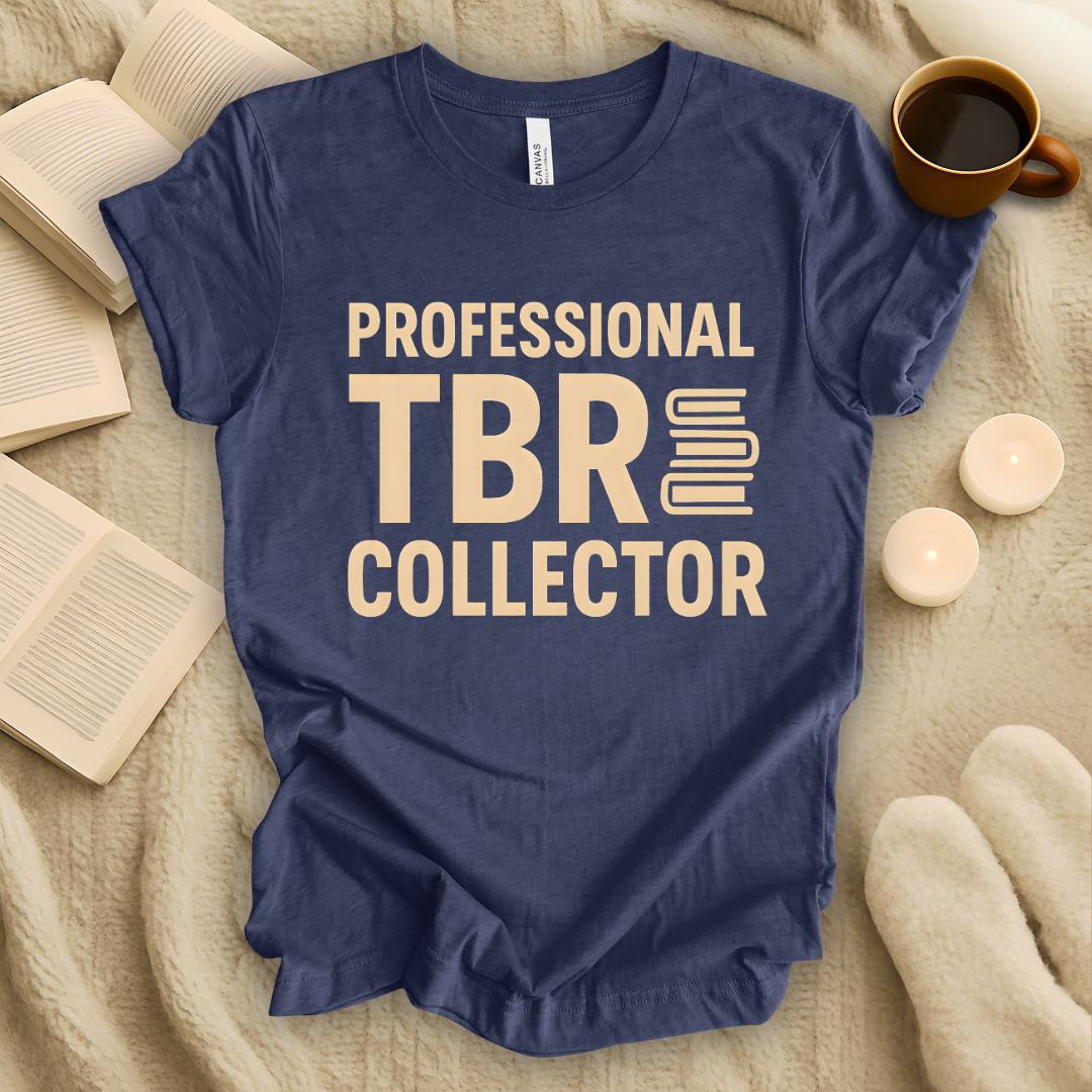 Professional TBR Collector T-Shirt