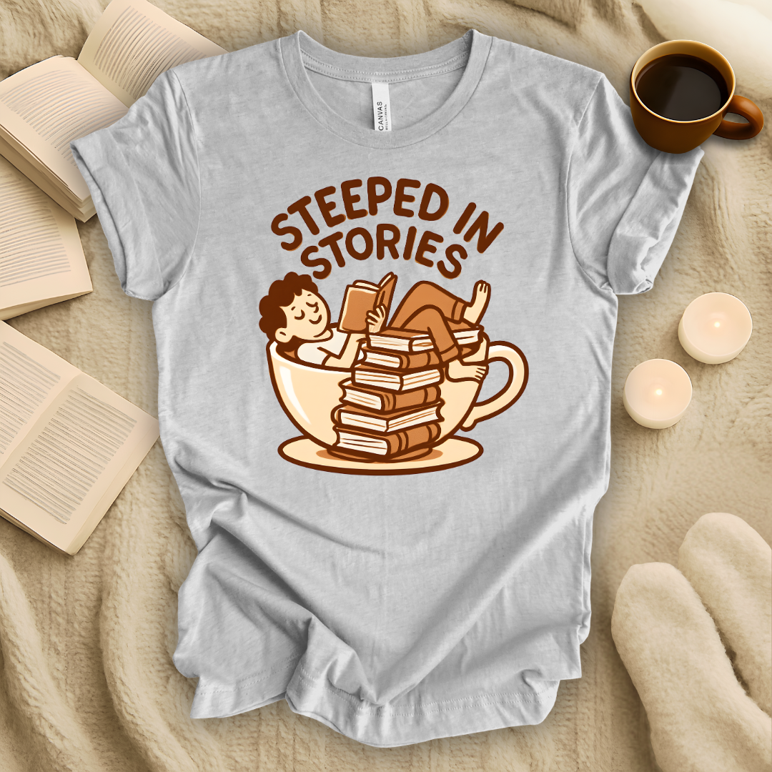 Steeped in Stories T-Shirt