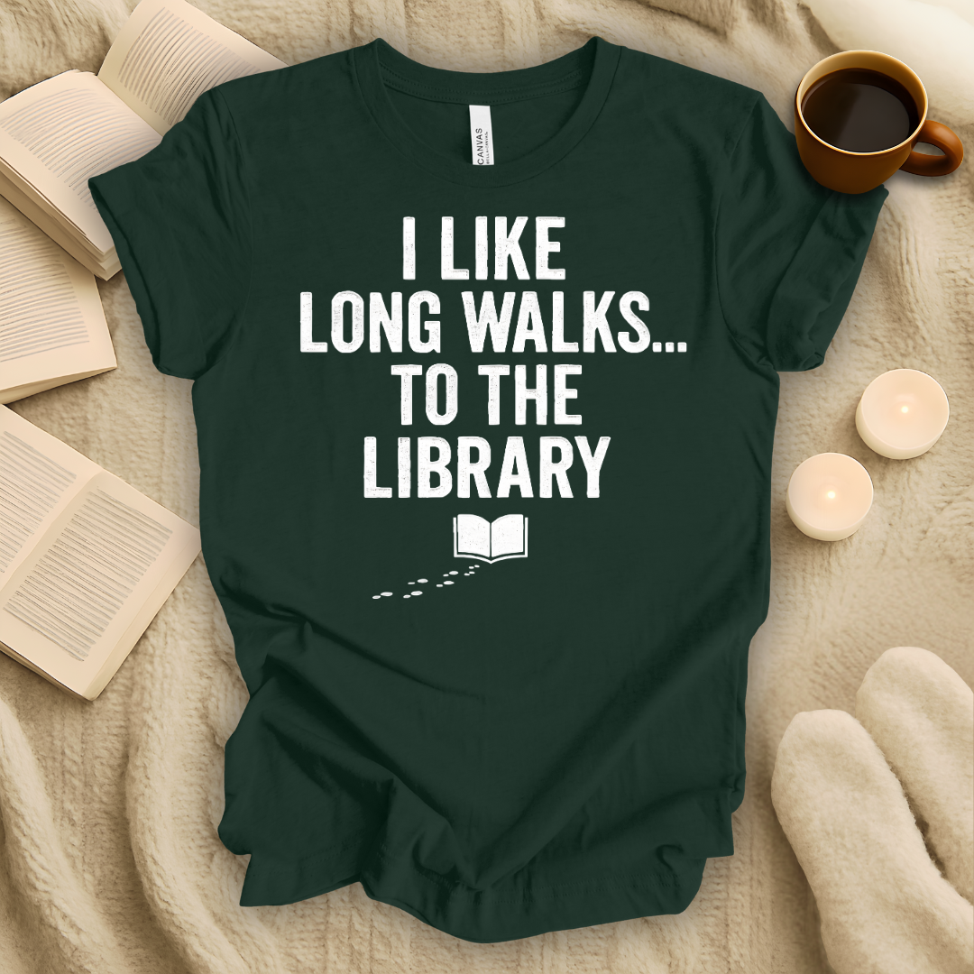 I Like Long Walks..., To the Library T-Shirt