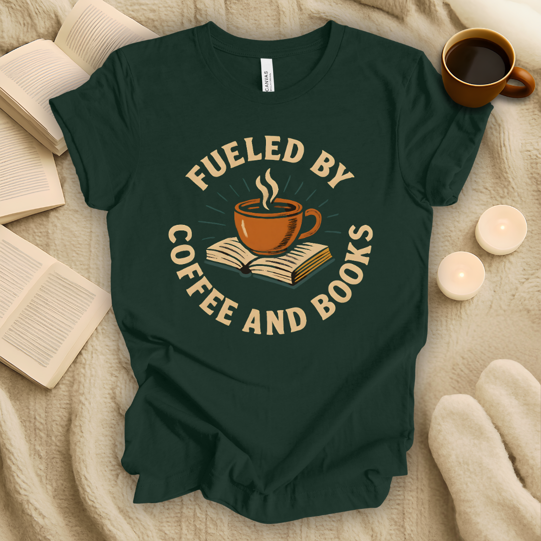 Fueled by Coffee and Books T-Shirt