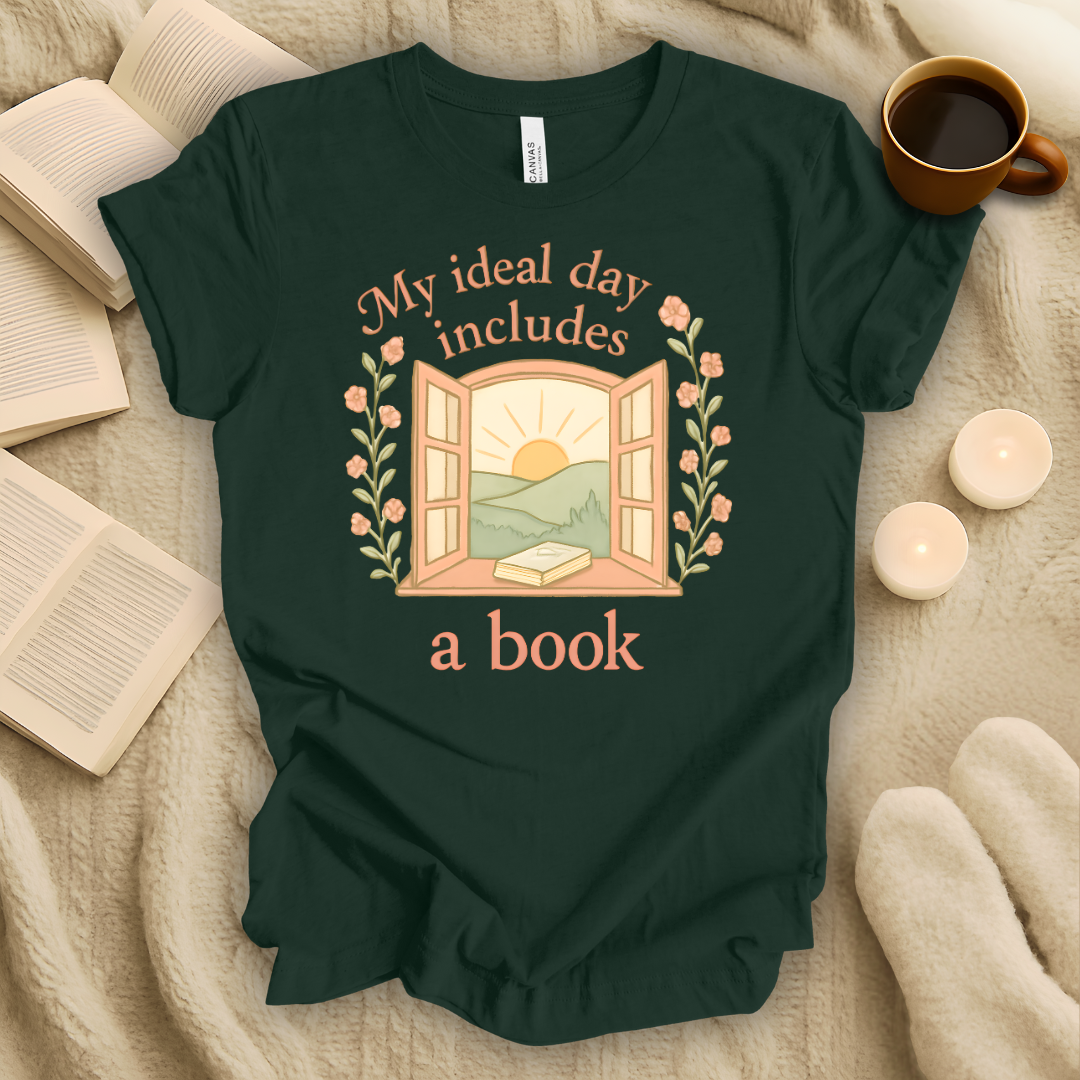 My Ideal Day Includes a Book T-Shirt