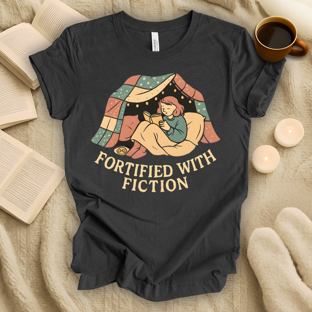 Fortified With Fiction T-Shirt