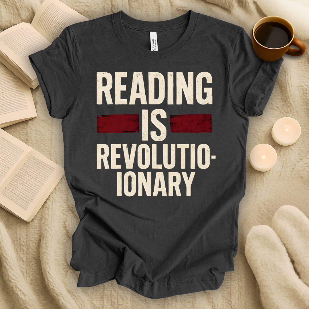 Reading is Revolutionary T-Shirt
