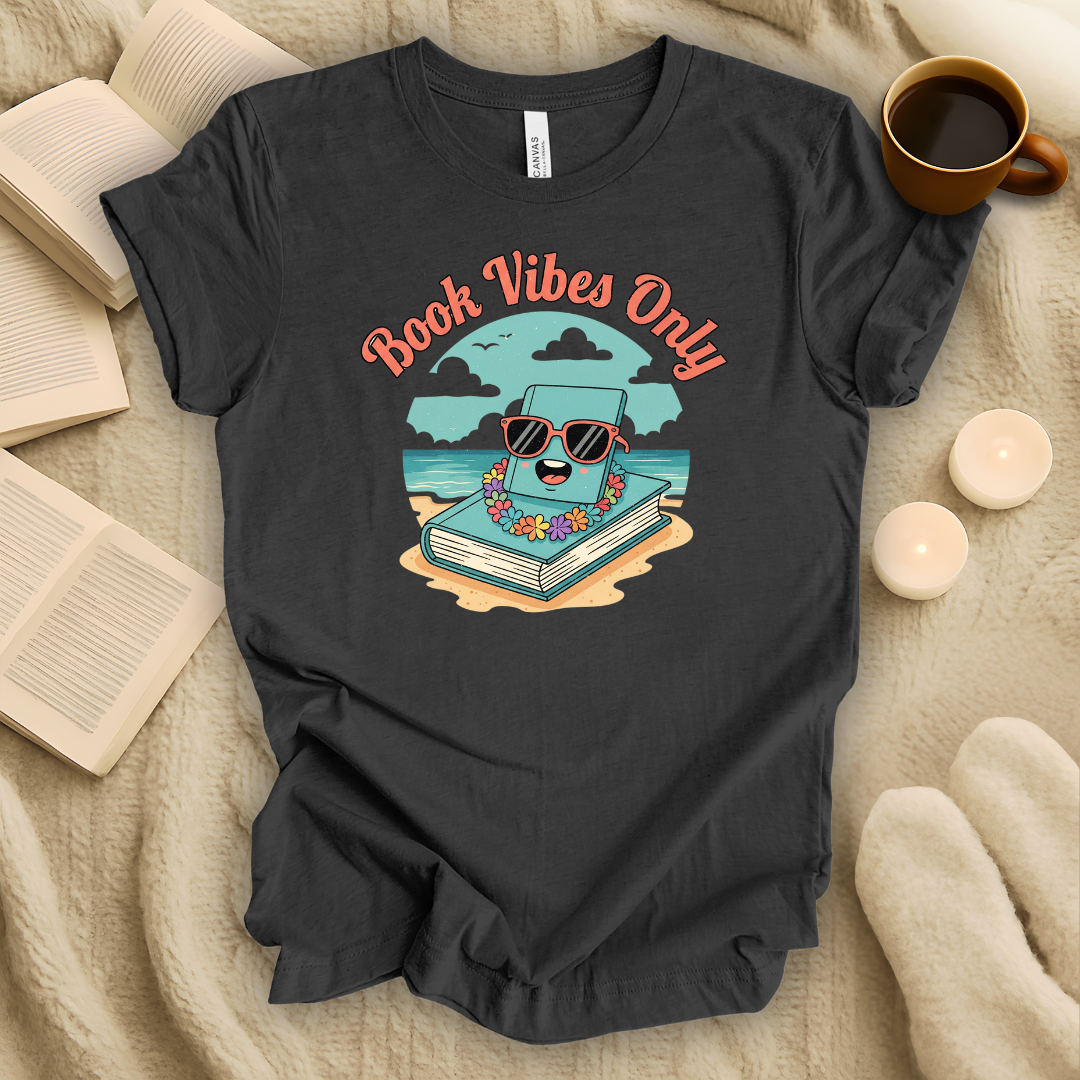Book Vibes Only T-Shirt