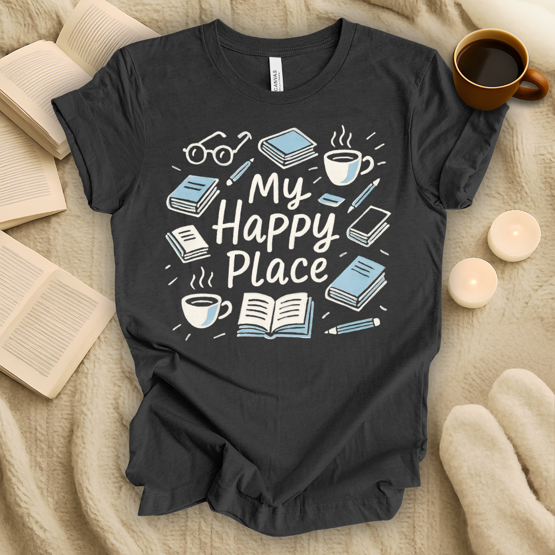 My Happy Place T-Shirt