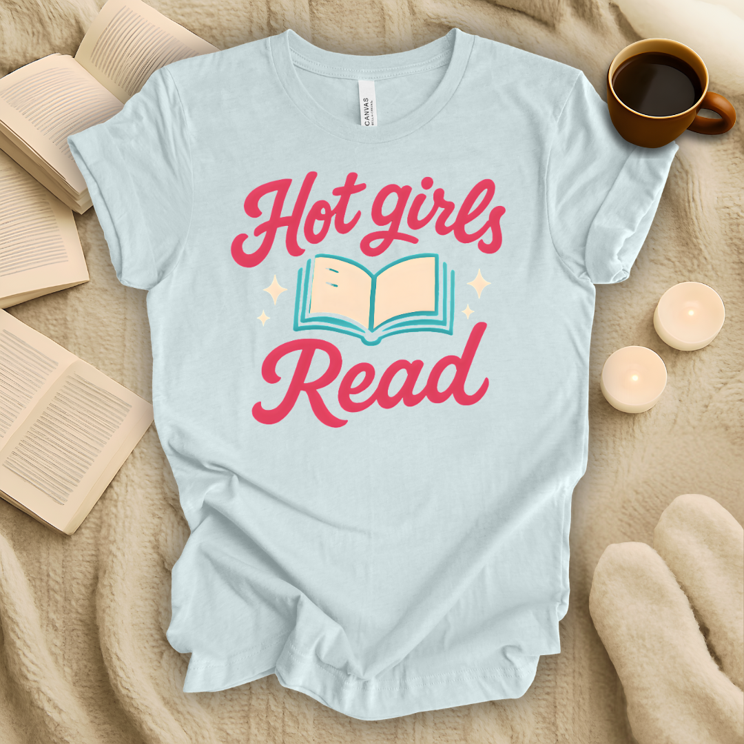 Hot Girls Read T-Shirt