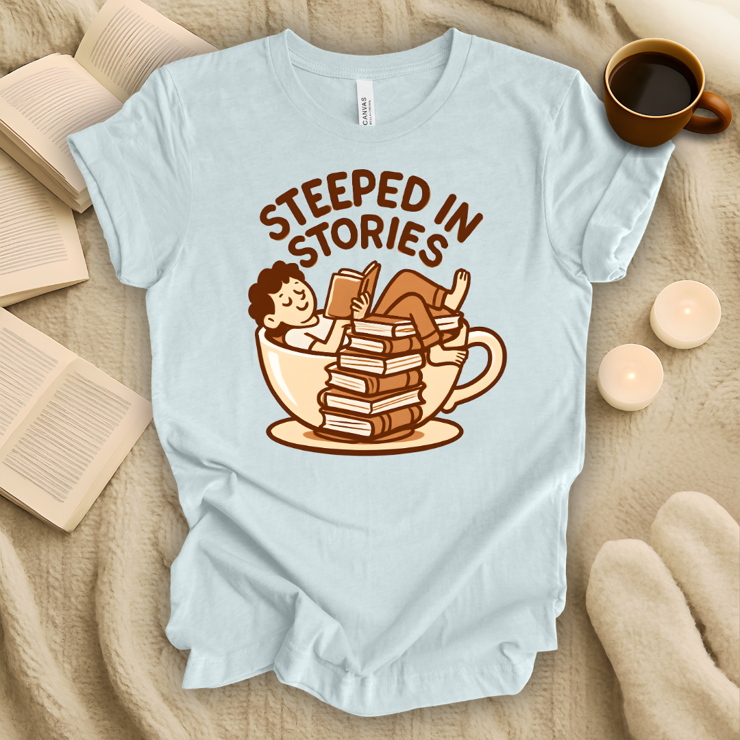 Steeped in Stories T-Shirt