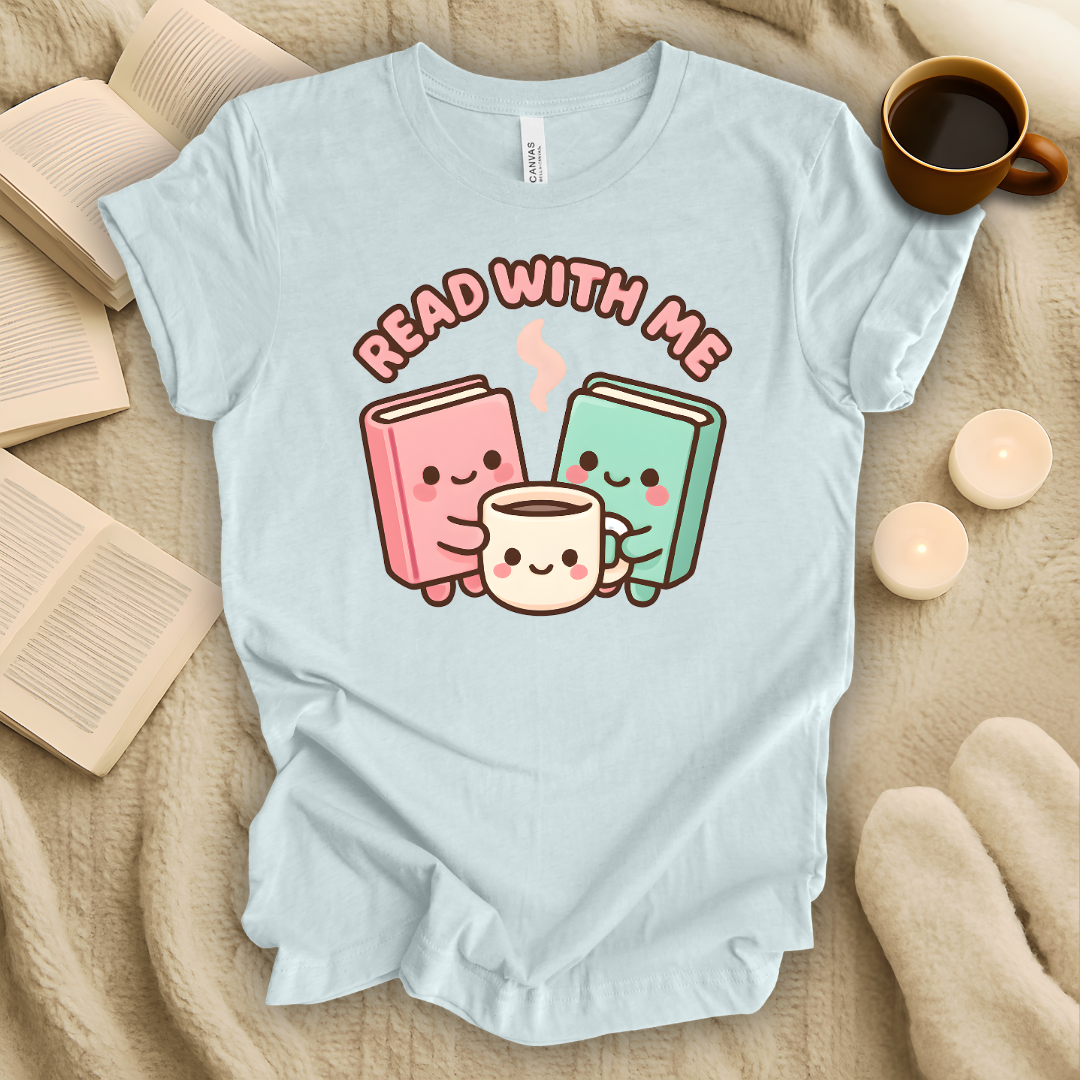 Read With Me T-Shirt