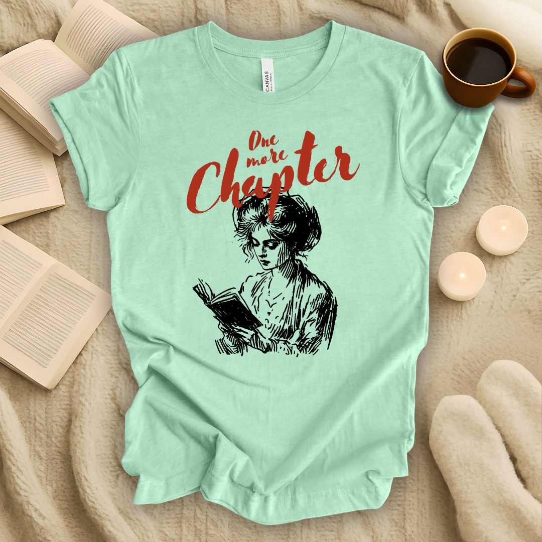 One More Chapter T-Shirt