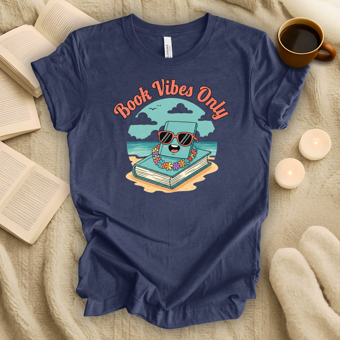 Book Vibes Only T-Shirt