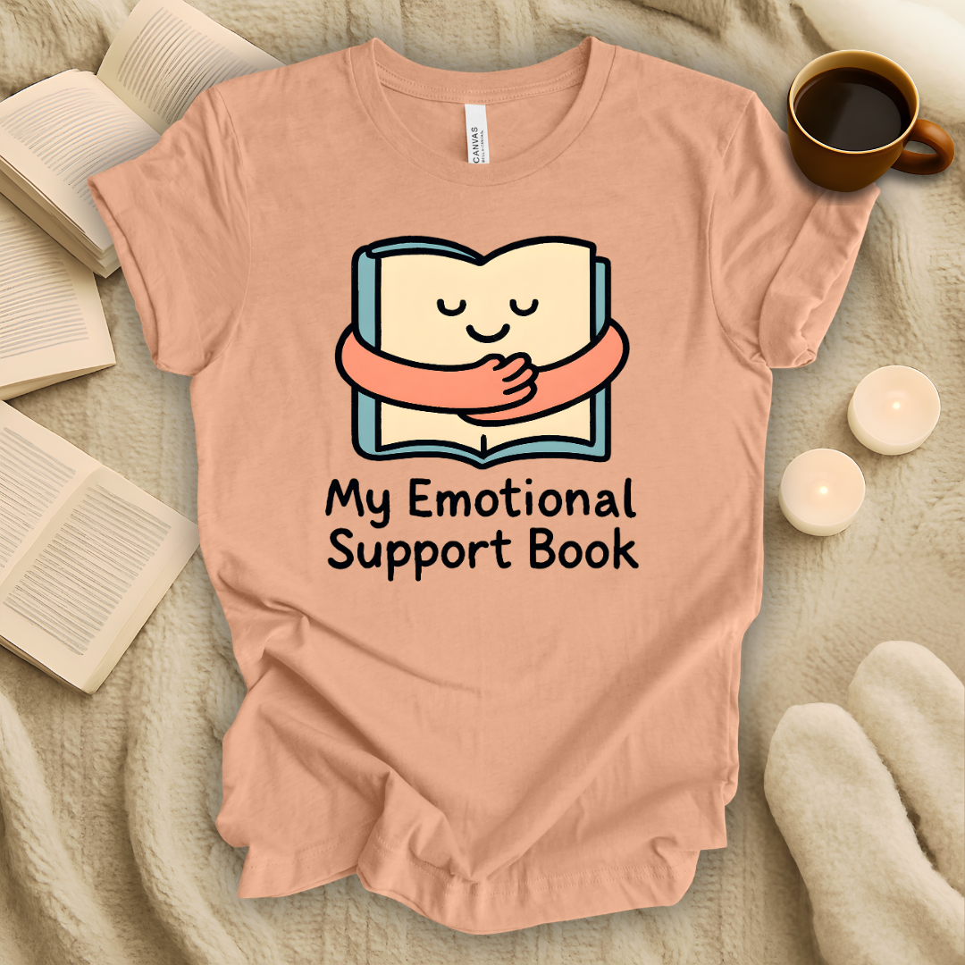 My Emotional Support Book T-Shirt