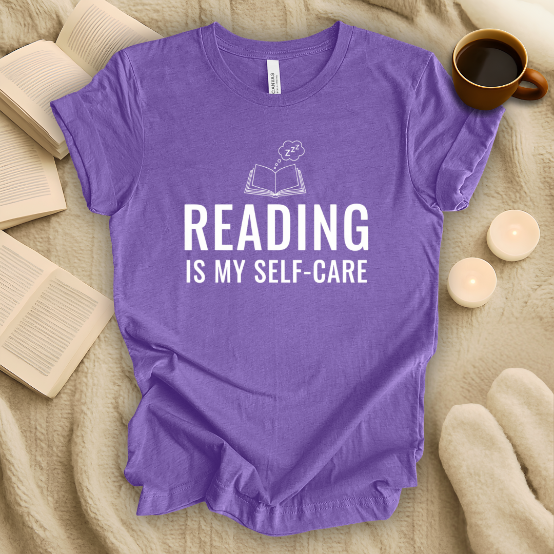 Reading is My Self-Care T-Shirt