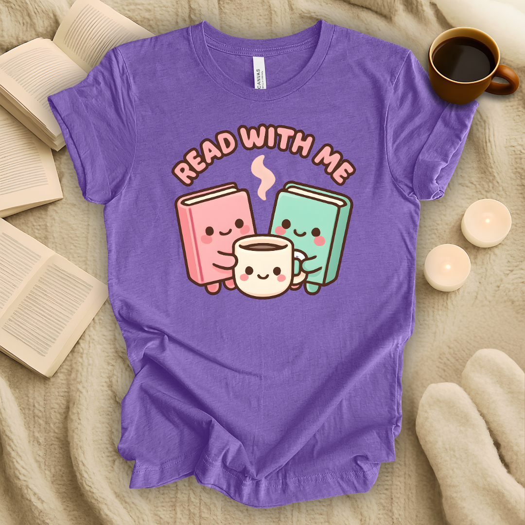 Read With Me T-Shirt