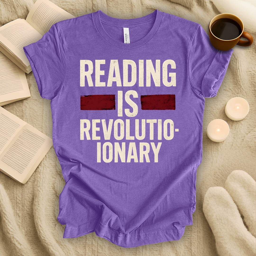 Reading is Revolutionary T-Shirt