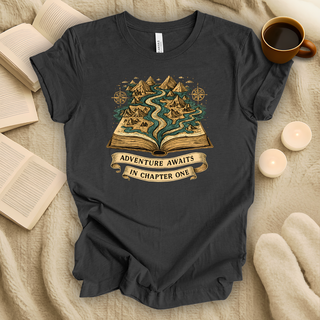 Adventure Awaits in Chapter One T-Shirt