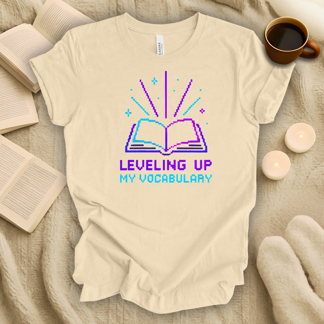 Leveling Up My Vocabulary T-Shirt