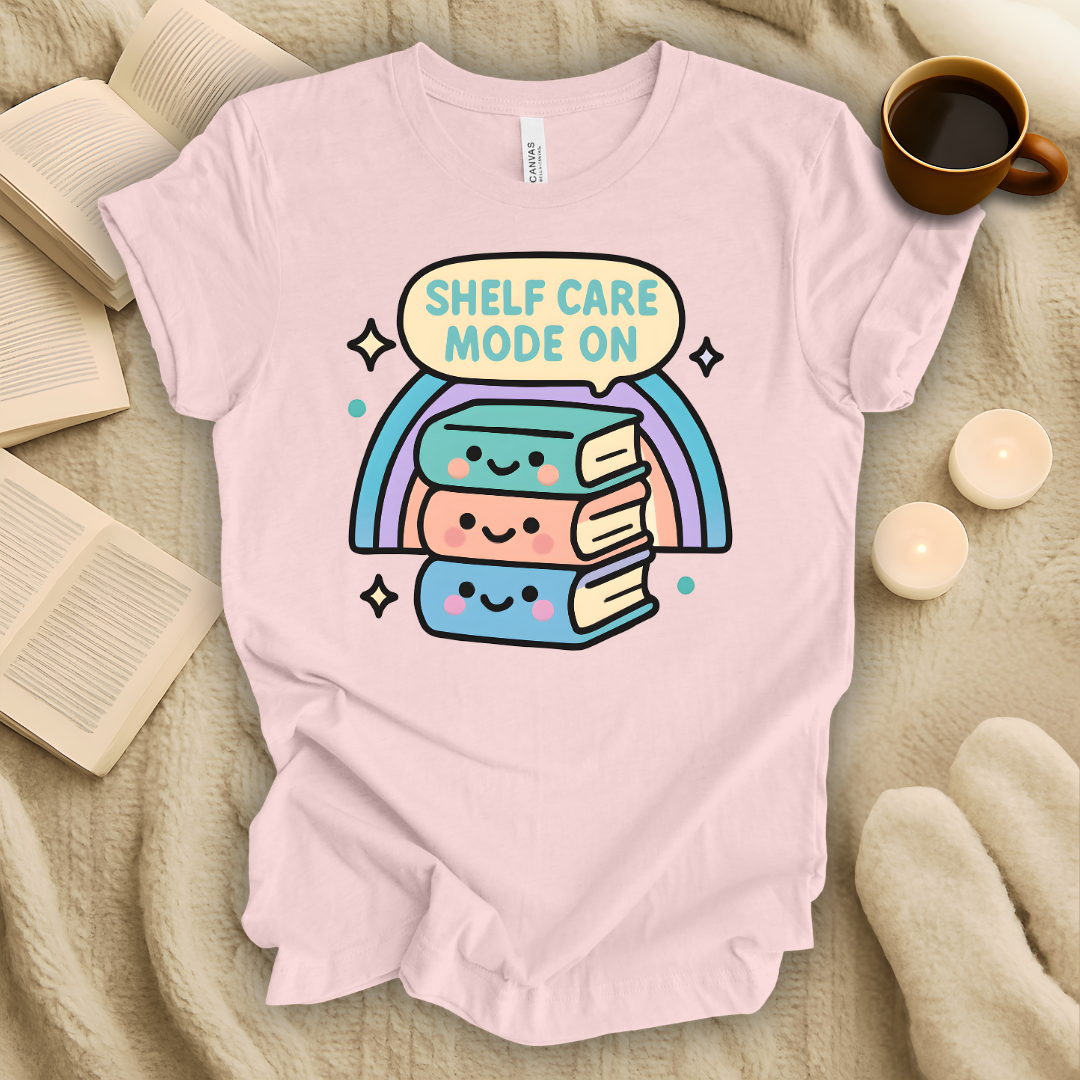 Shelf Care Mode On T-Shirt