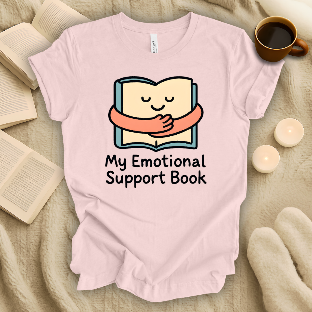 My Emotional Support Book T-Shirt