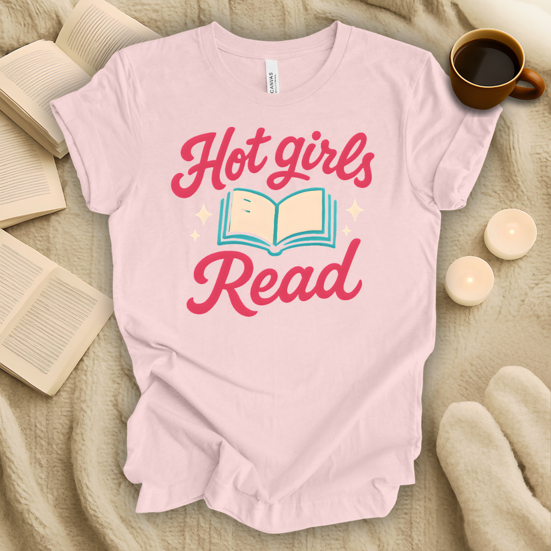 Hot Girls Read T-Shirt