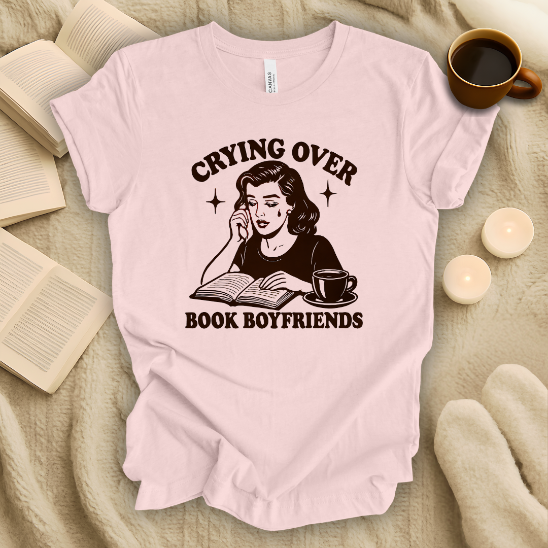 Crying Over Book Boyfriends T-Shirt