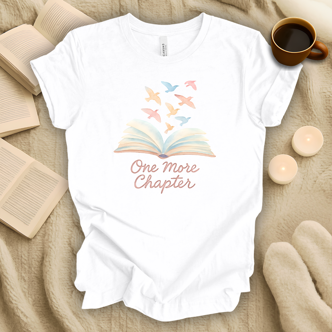 One More Chapter Watercolor Style T-Shirt
