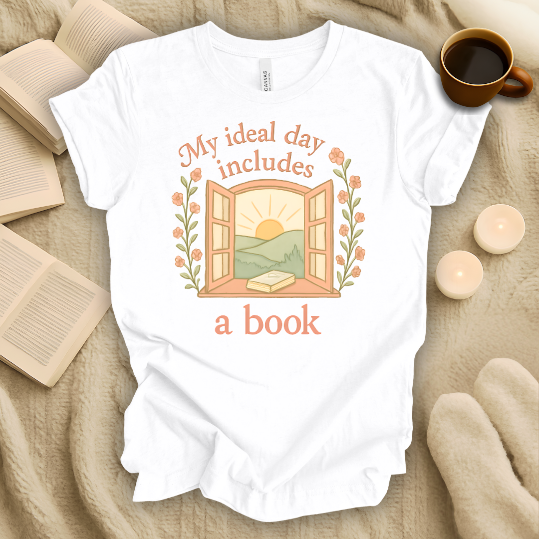 My Ideal Day Includes a Book T-Shirt