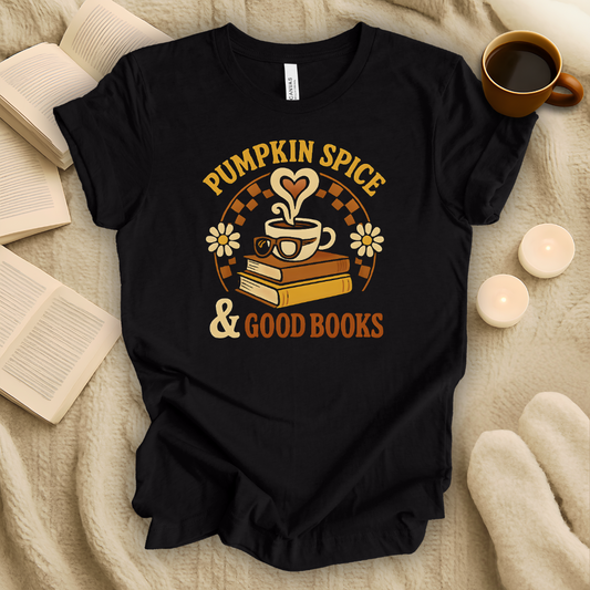 Pumpkin Spice and Good Books T-Shirt