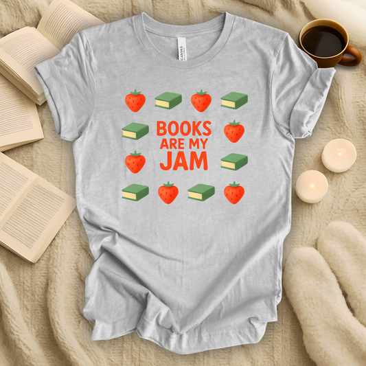 Books Are My Jam T-Shirt