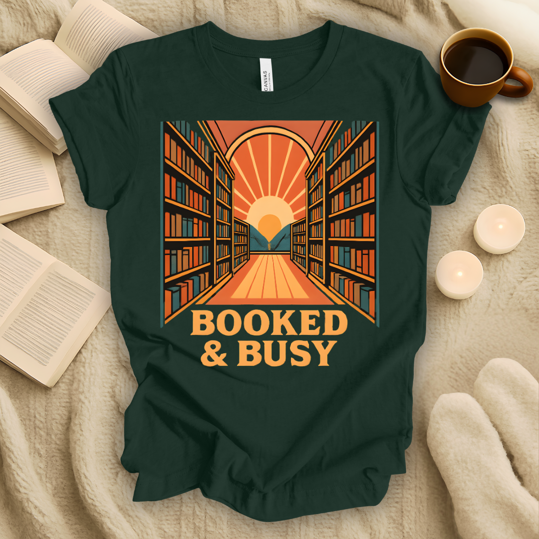 Booked and Busy T-Shirt