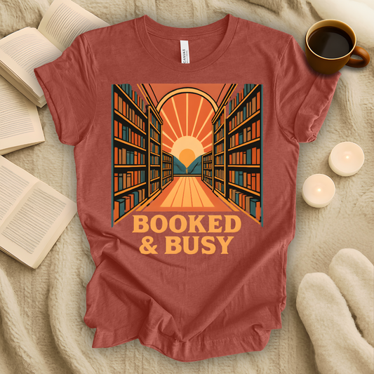 Booked and Busy T-Shirt