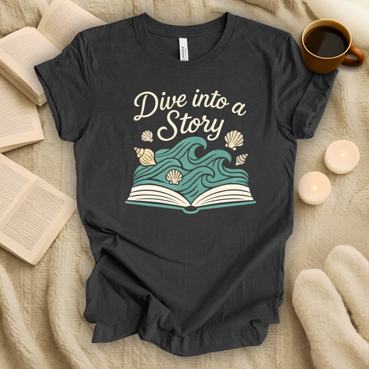 Dive Into a Story T-Shirt