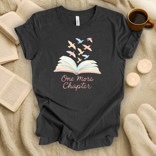 One More Chapter Watercolor Style T-Shirt