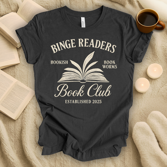 Binge Readers Book Club T-Shirt