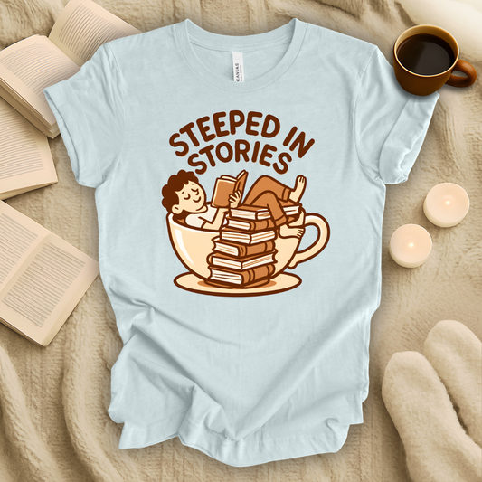 Steeped in Stories T-Shirt