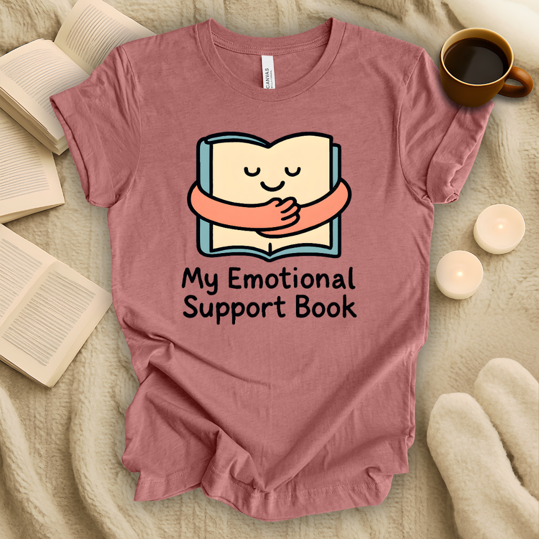 My Emotional Support Book T-Shirt