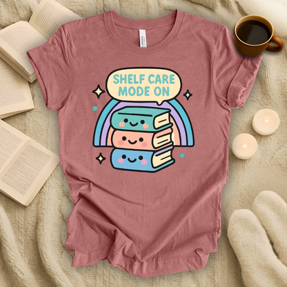 Shelf Care Mode On T-Shirt