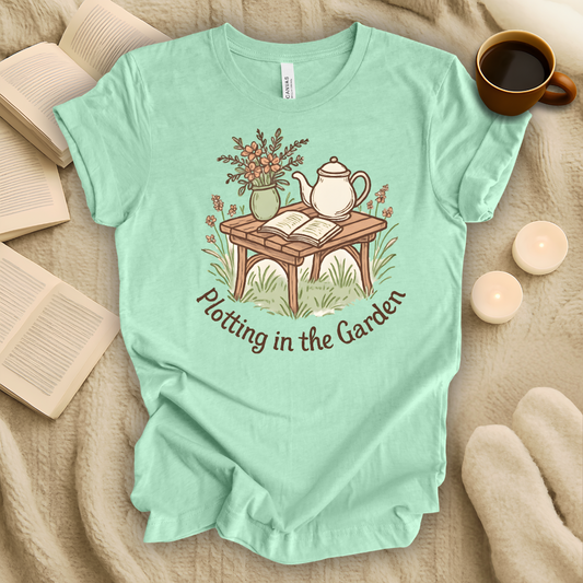 Plotting In The Garden T-Shirt