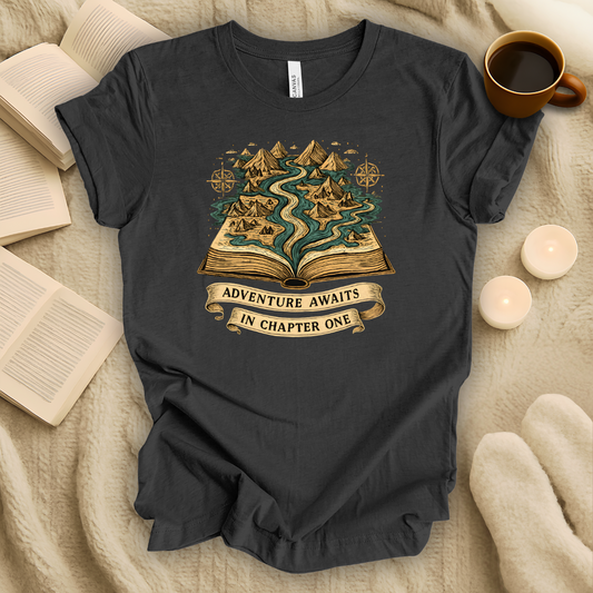 Adventure Awaits in Chapter One T-Shirt